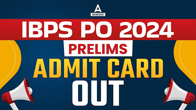 IBPS PO Admit Card 2024