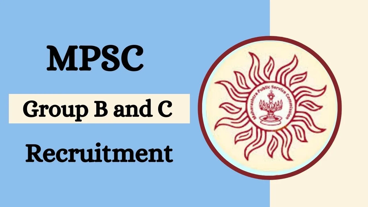 MPSC Group B and Group C Recruitment 2024