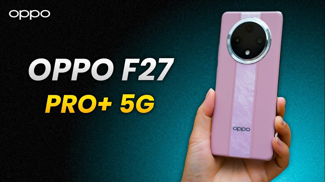 OPPO F27 Pro+ 5G
