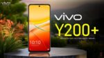 Vivo Y200 Plus